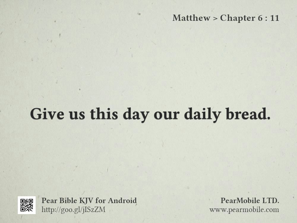 Matthew, Chapter 6:11